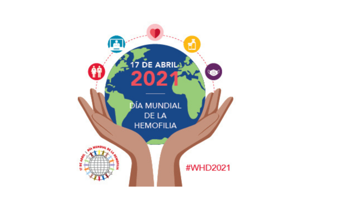 Día Mundial de la Hemofilia 2021