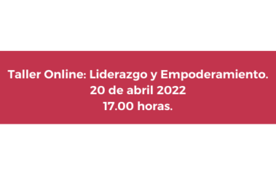 Taller Online: Liderazgo y Empoderamiento