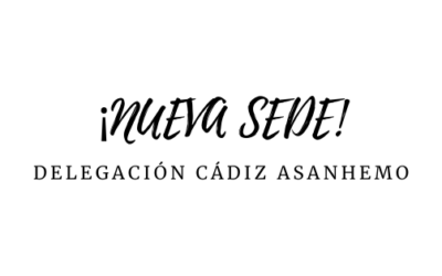 Nueva sede: Delegación de Cádiz – ASANHEMO.