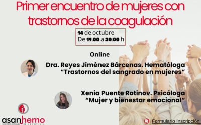 Primer Encuentro de Mujeres con Trastornos de la Coagulación
